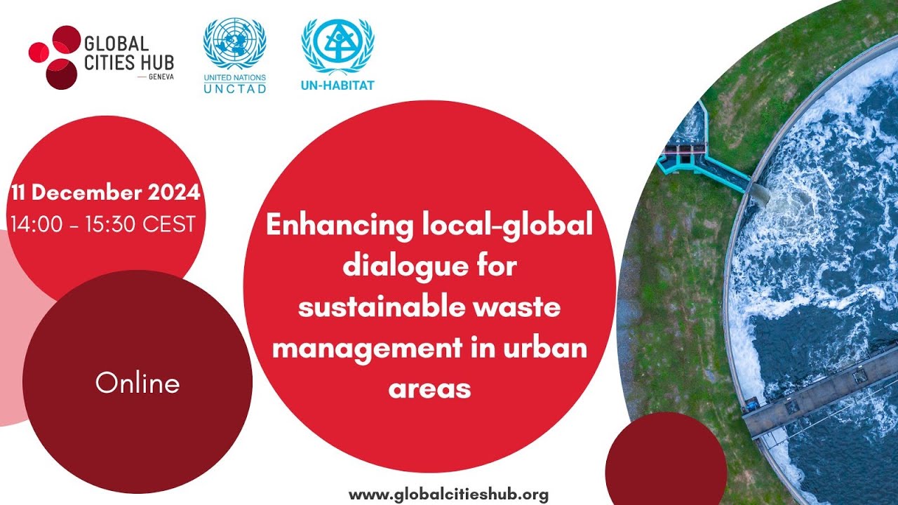 Enhancing local global dialogue for sustainable waste management in urban areas