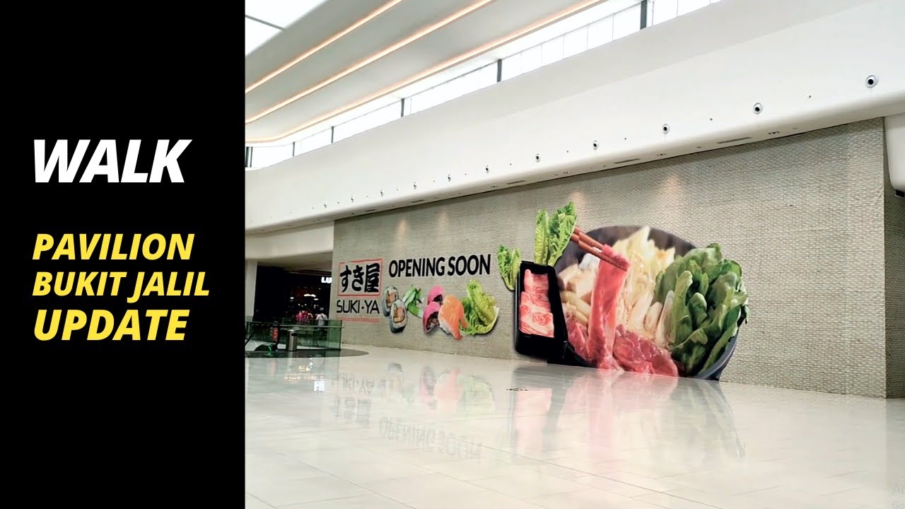 Pavilion Bukit Jalil Update | Pavilion 2 Video Walk 4K | Street Walk Malaysia