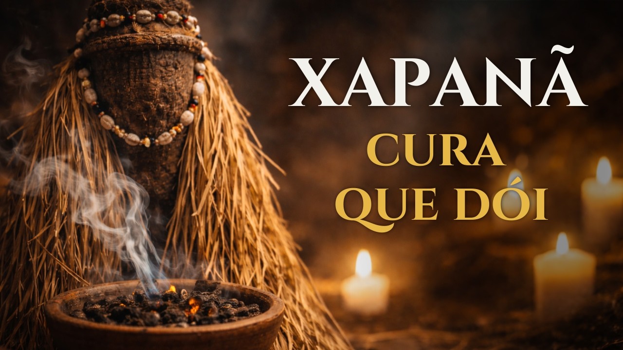 XAPANÃ, CURA O QUE DÓI (Atotô) | Reza Cantada | Tambor de Ifé