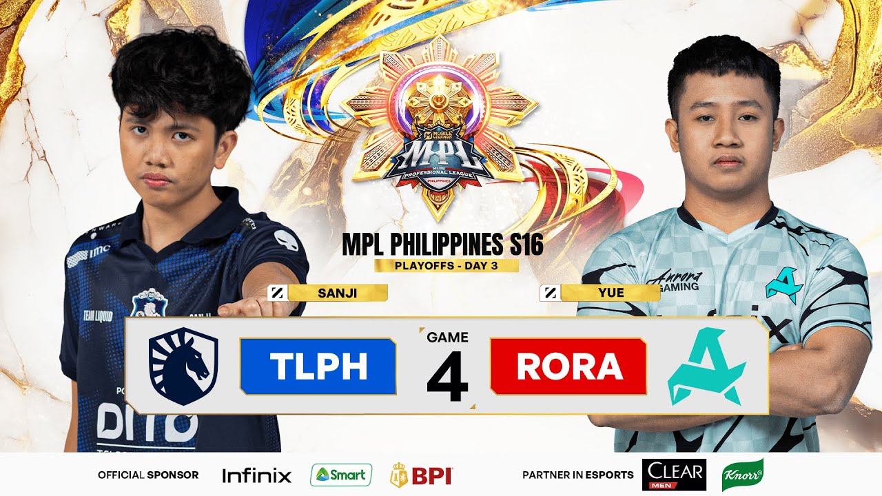 MPL PH S16 - PLAYOFFS DAY 3 - RORA VS TLPH GAME 4
