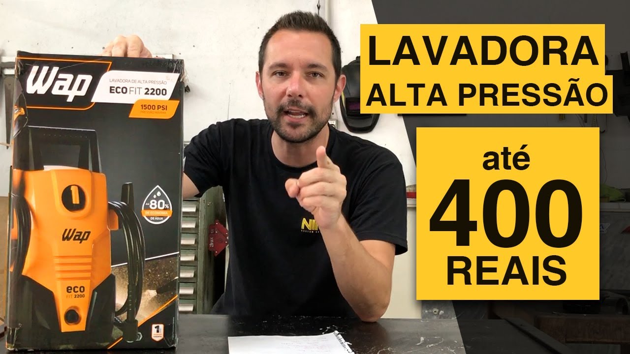 WAP ECO FIT 2200 at&eacute; 400 Reais! Lavadora Alta Press&atilde;o melhor que Karcher K2?