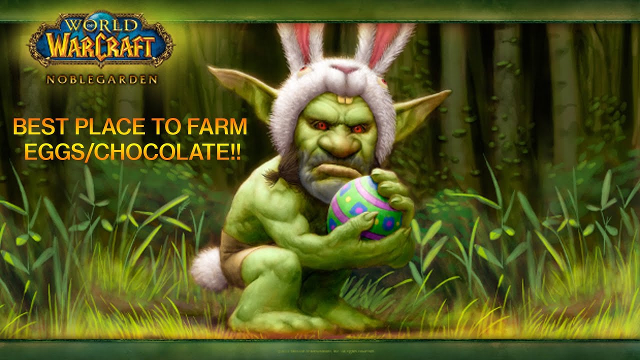 World of Warcraft - Best Place To Farm Brightly Colored Egg/Noblegarden Chocolate - Get Your Mount