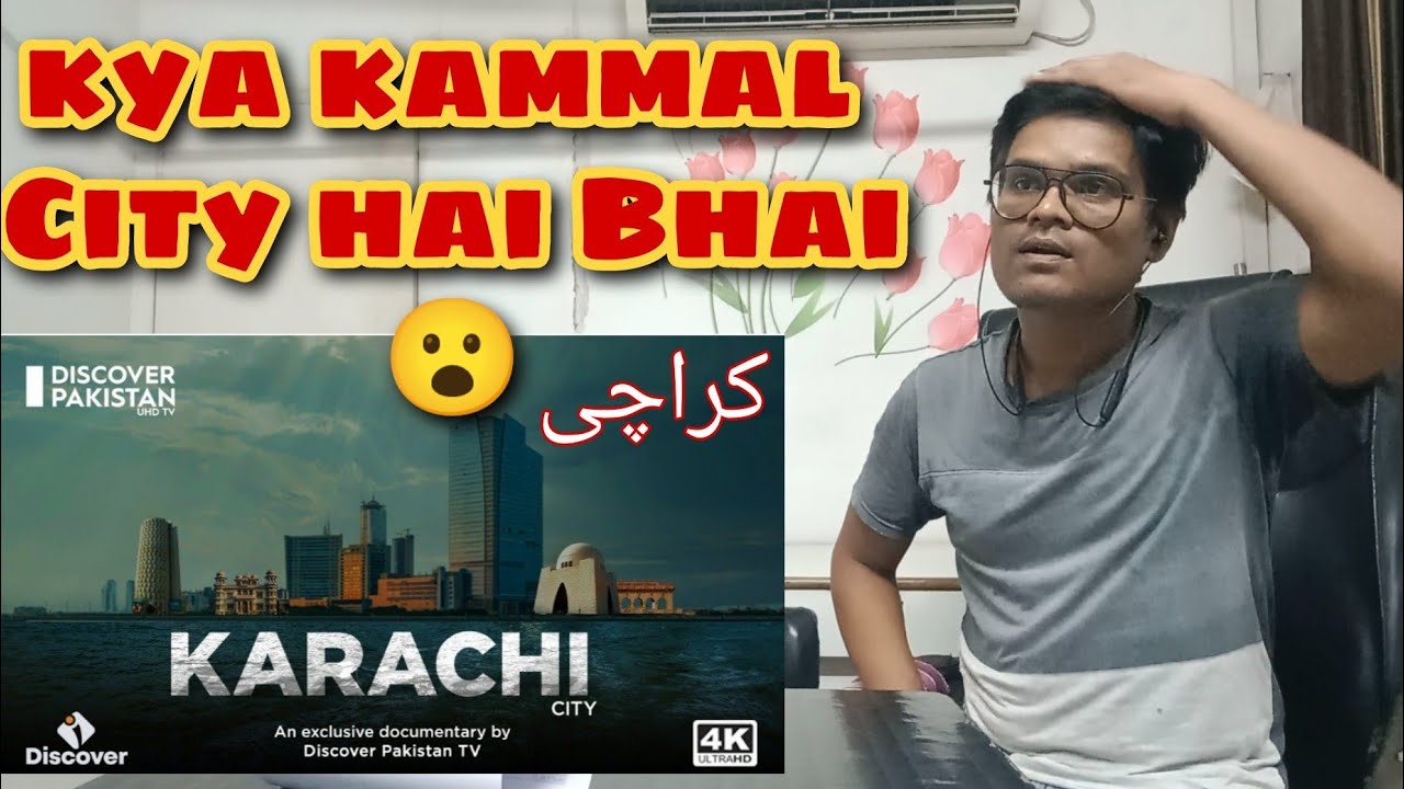 Indian Reaction on Exclusive Documentry on Karachi City - Discover Pakistan | Karachi City Of Light.