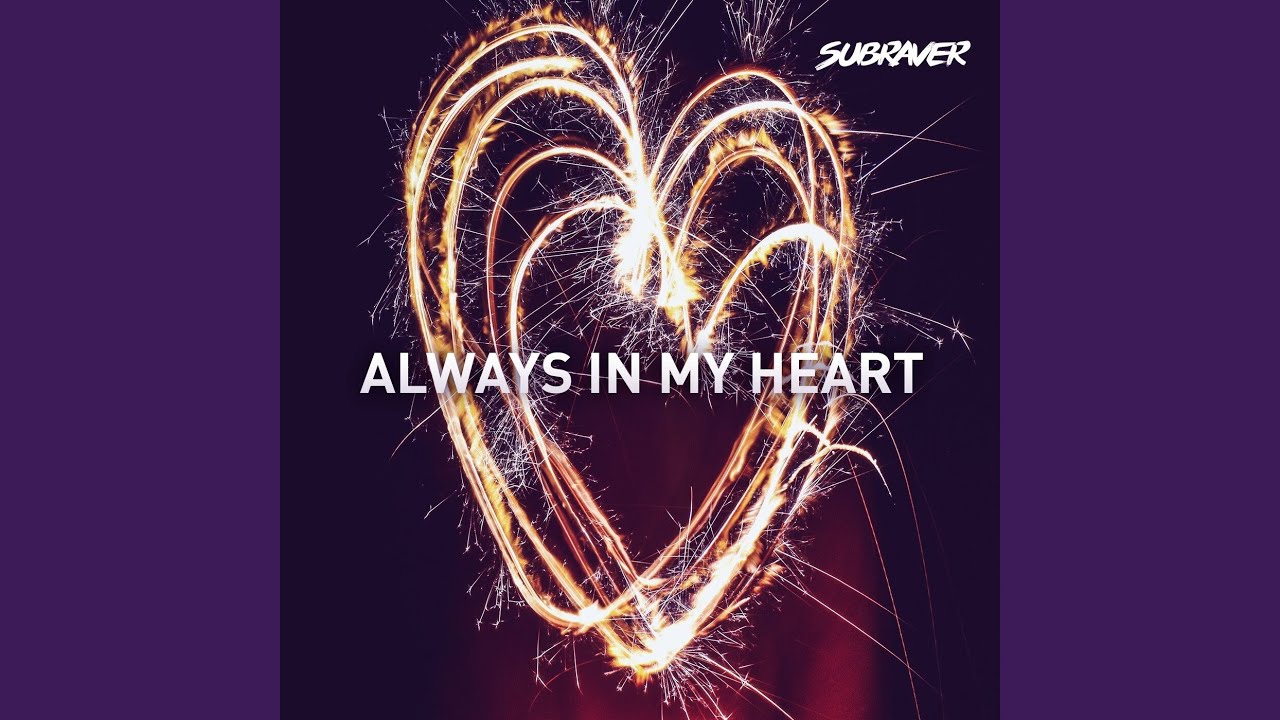 Always In My Heart