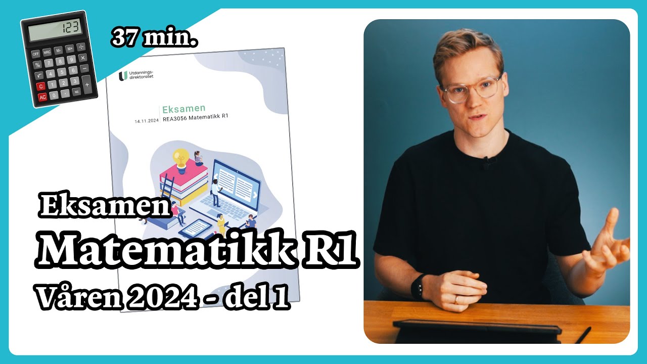 Eksamen matematikk R1 våren 2024 - del 1