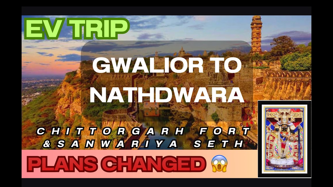 We Changed Our Plan! 😮 Gwalior to Udaipur via Chittorgarh Fort & Sanwariya Seth