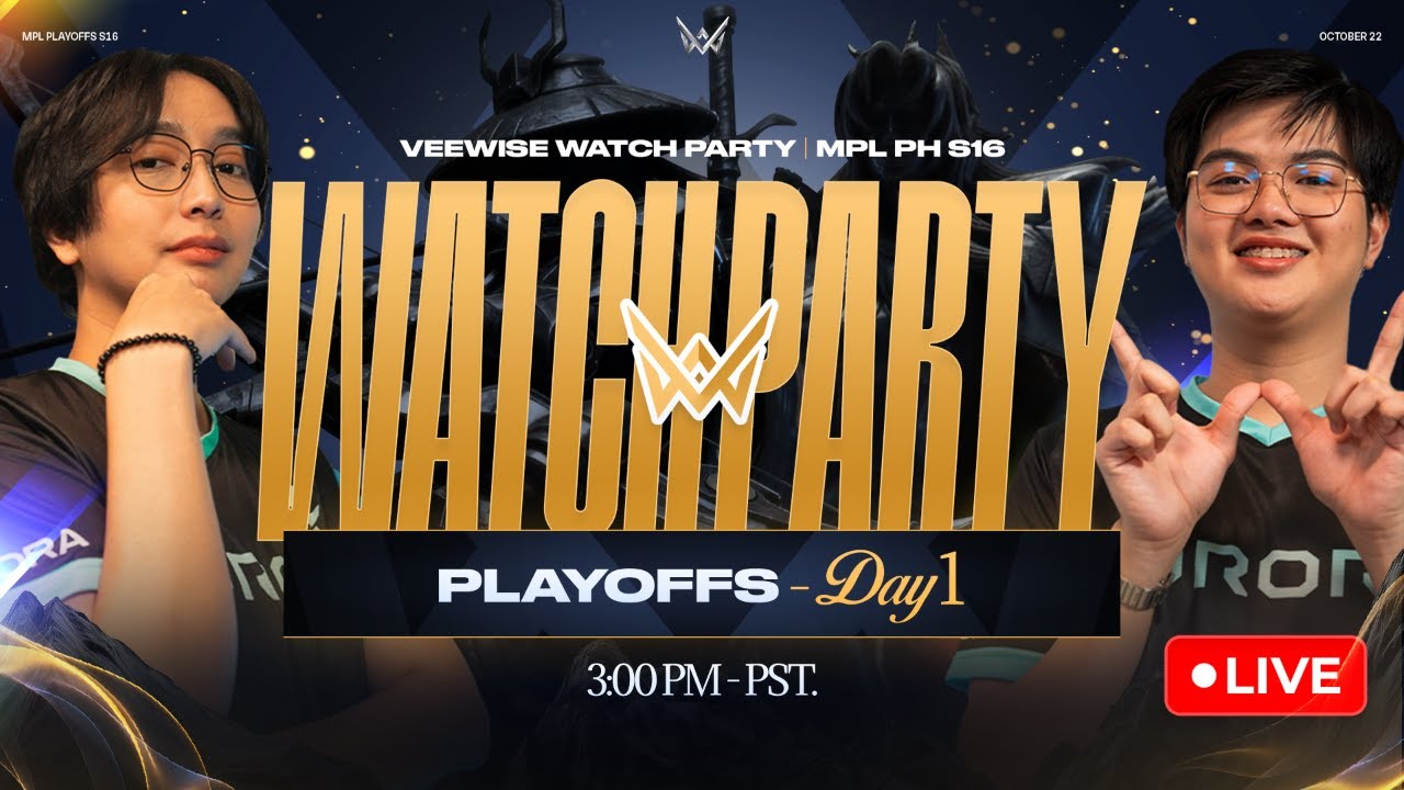 MPL PH S16 PLAYOFFS D1 WATCH PARTY