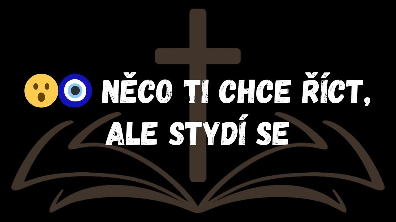 😮🧿 Něco Ti Chce Říct, Ale Stydí Se  - Zprávy Andělů