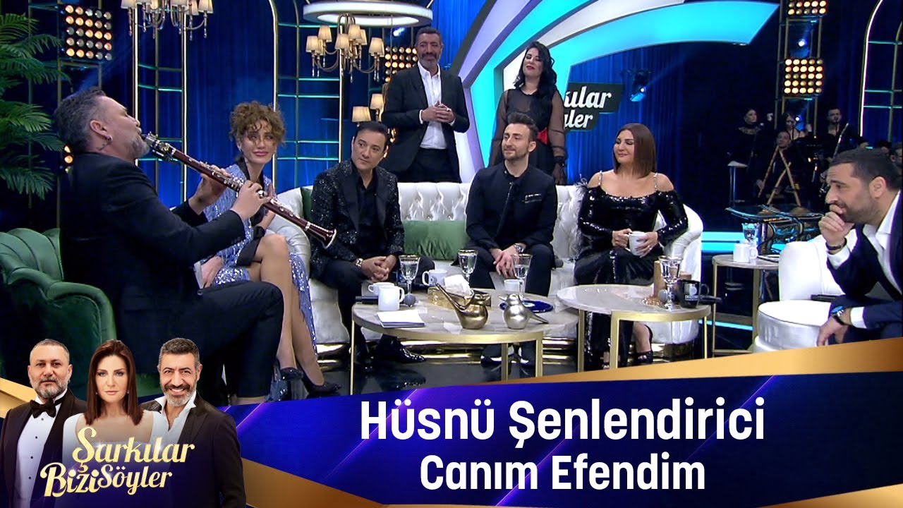 Hüsnü Şenlendirici - CANIM EFENDİM
