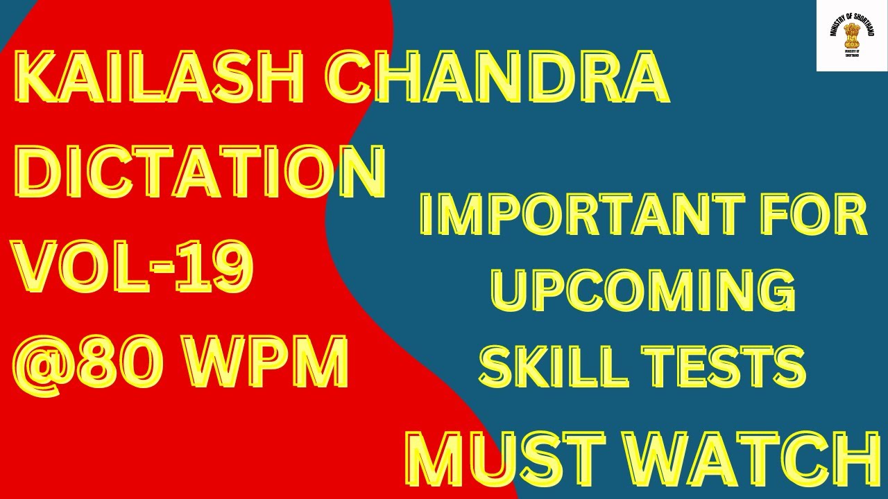 KAILASH CHANDRA SHORTHAND DICTATION| VOL19| 400 WORDS| 80 WPM |MALE VOICE| #ssc #mustwatch