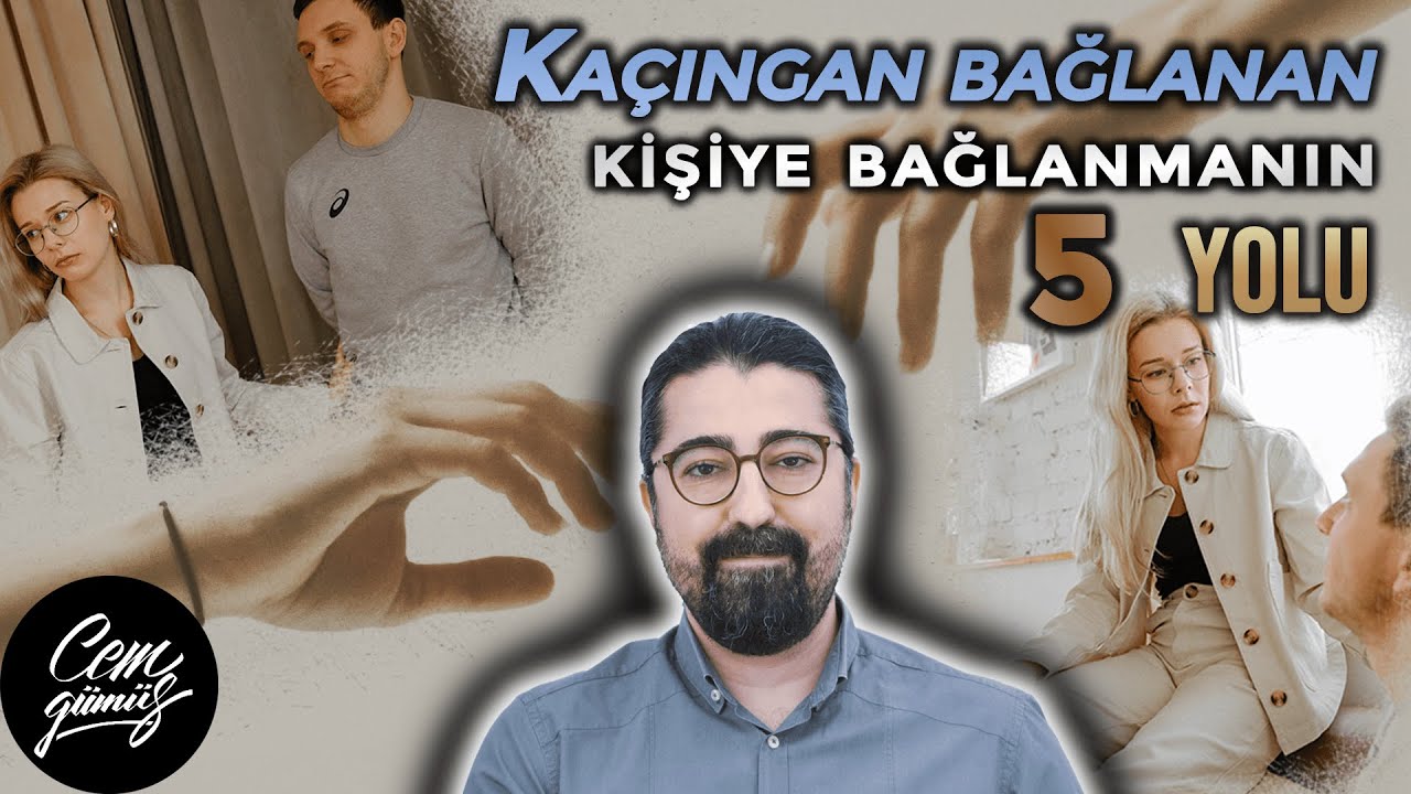 Kaçıngan Bağlanma Sorunu - Korkusu Olan Partnerime Nasıl Yaklaşabilirim?