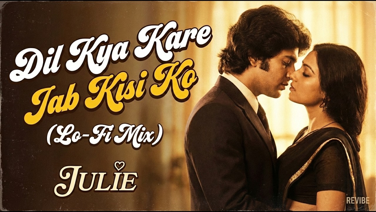 Dil Kya Kare Jab Kisi Ko❤️ | AI Lo-Fi Cover🎧 | Julie 1975 #aicover #hash