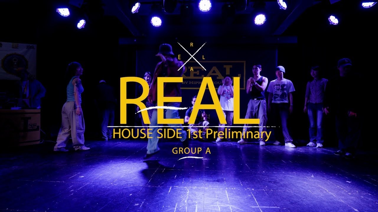 1st Preliminary#A｜HOUSE SIDE｜2024 REAL JAMSESSION vol.10 by HIPHOP HOUSE