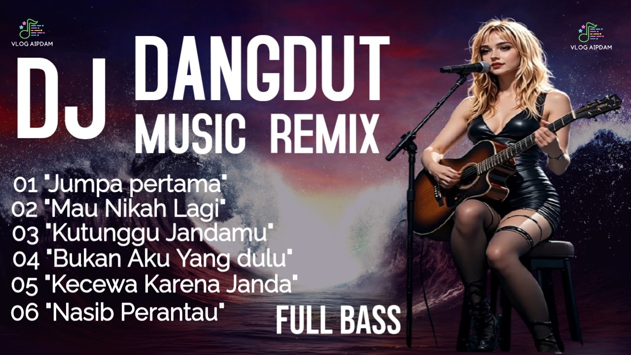 🎵 DJ DANGDUT REMIX❗DJ REMIX DANGDUT❤️FULL BASS🔥 #djdangdutremix #djremixdangdut #vlogaipdam #djmusic