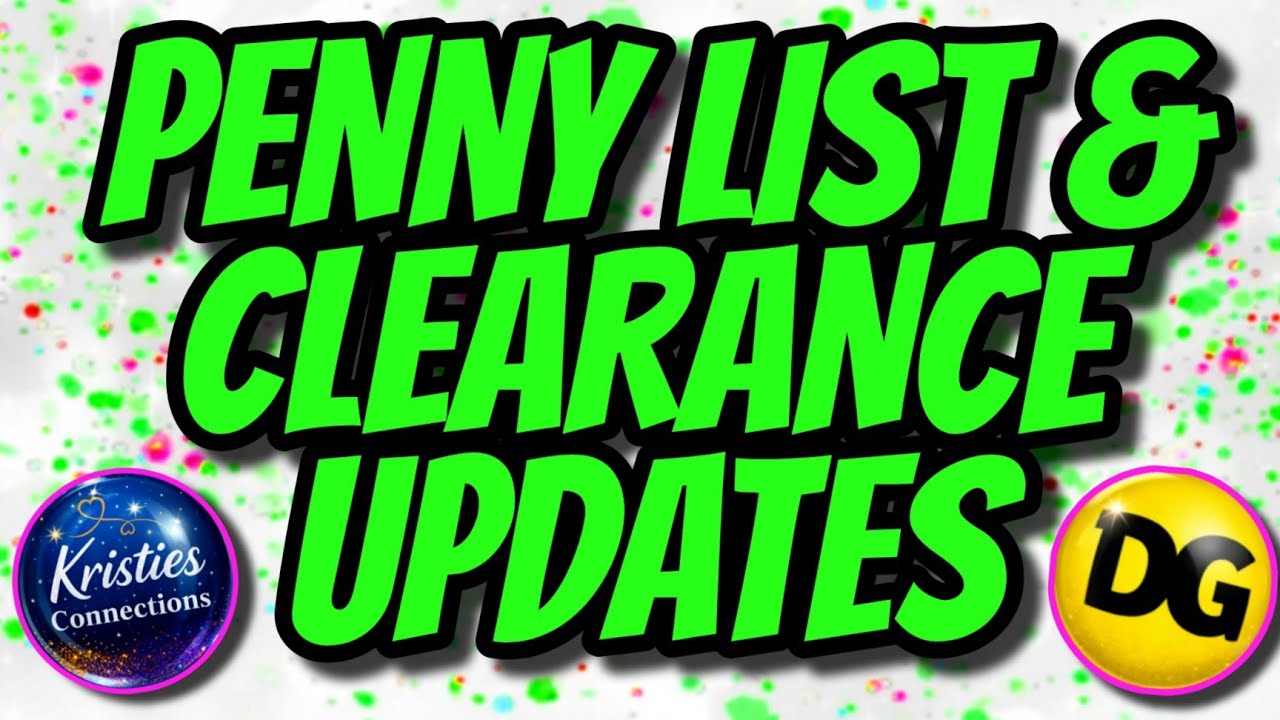 🐣 DOLLAR GENERAL PENNY LIST! & CLEARANCE UPDATES FOR 04/07/26! 