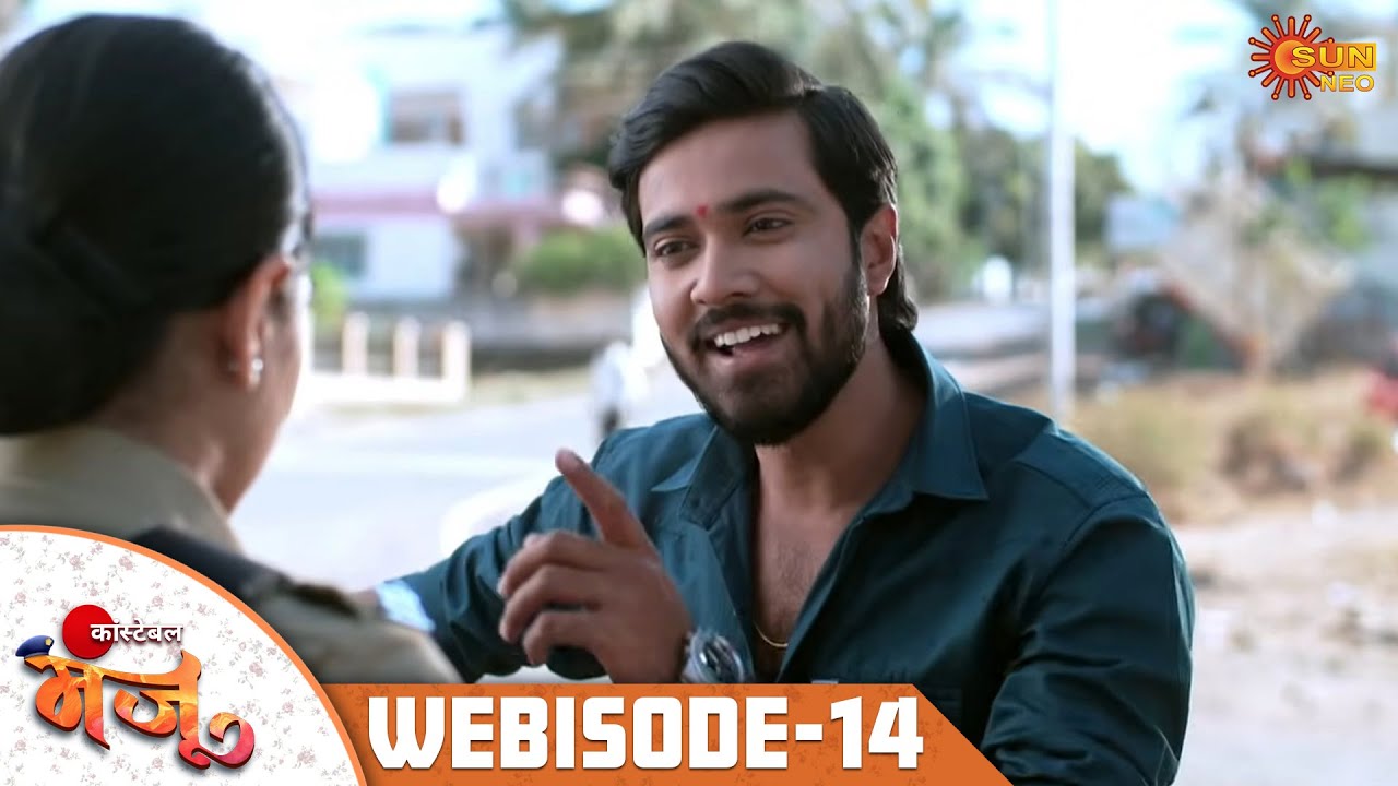 Constable Manju | Webisode 14 | Hindi Family Drama | Satya, Manju | Sun Neo