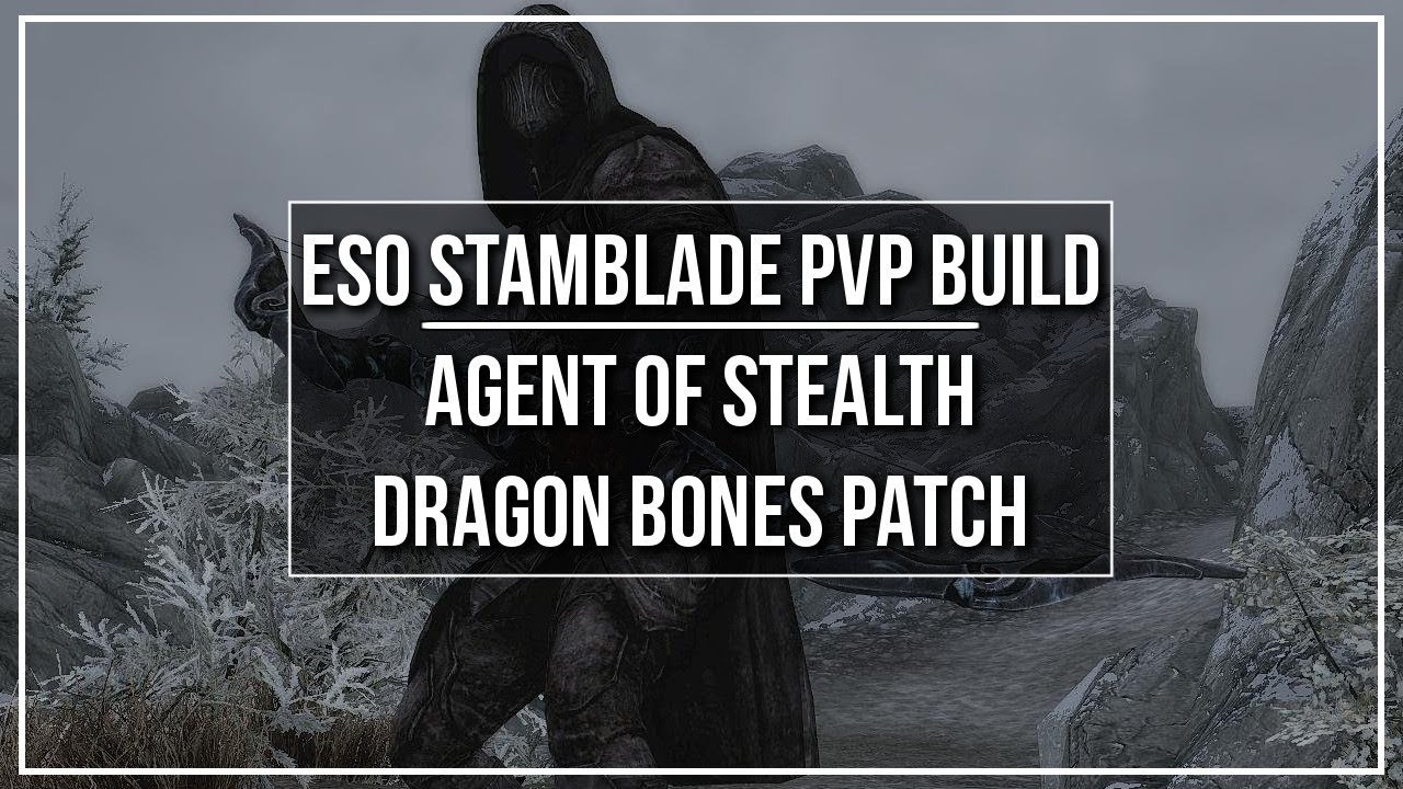 ESO Stamina Nightblade PvP Build - Agent of Stealth - Dragon Bones
