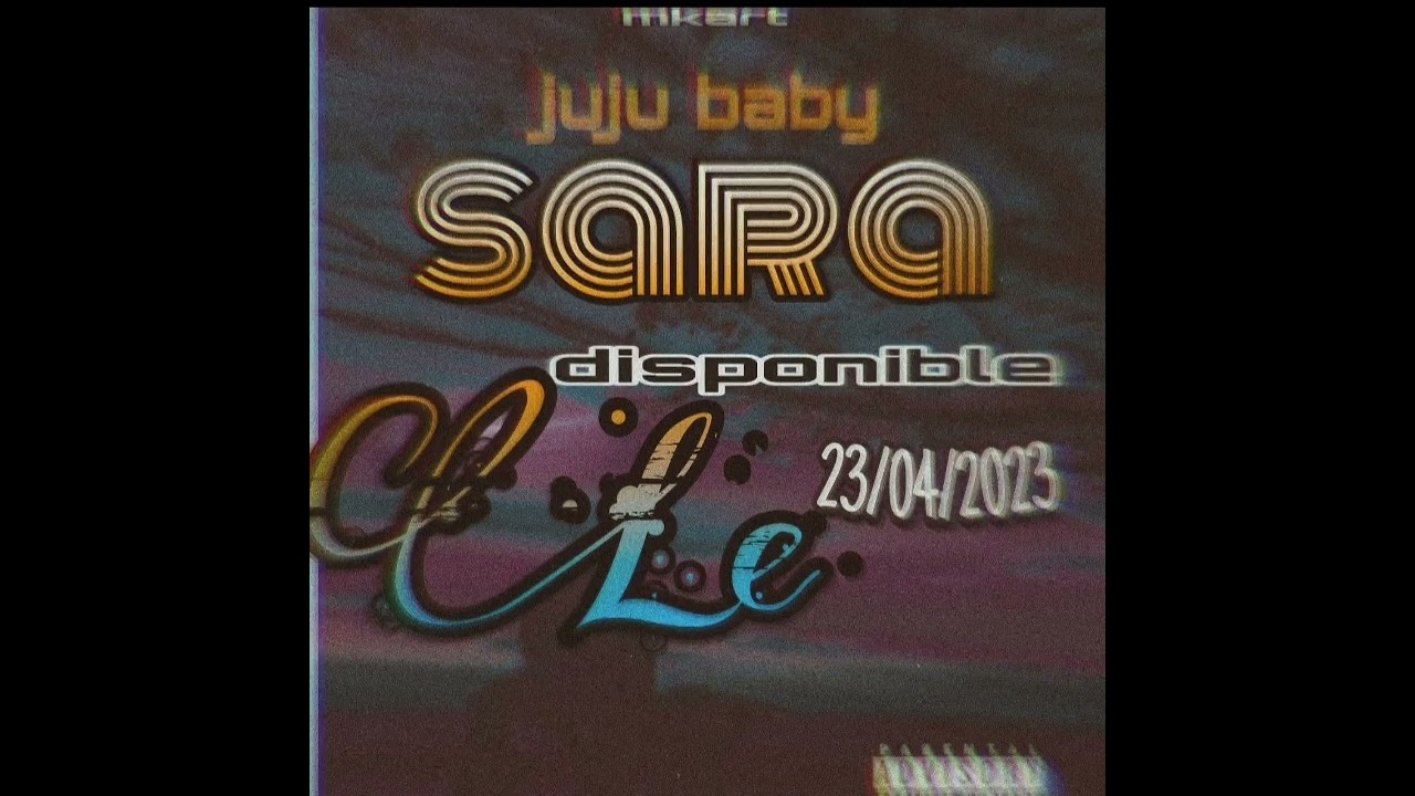 Juju Baby Sara