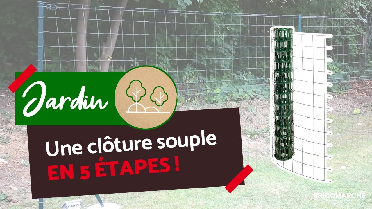 Le guide complet pour poser une cl&ocirc;ture en grillage souple I Bricomarch&eacute;