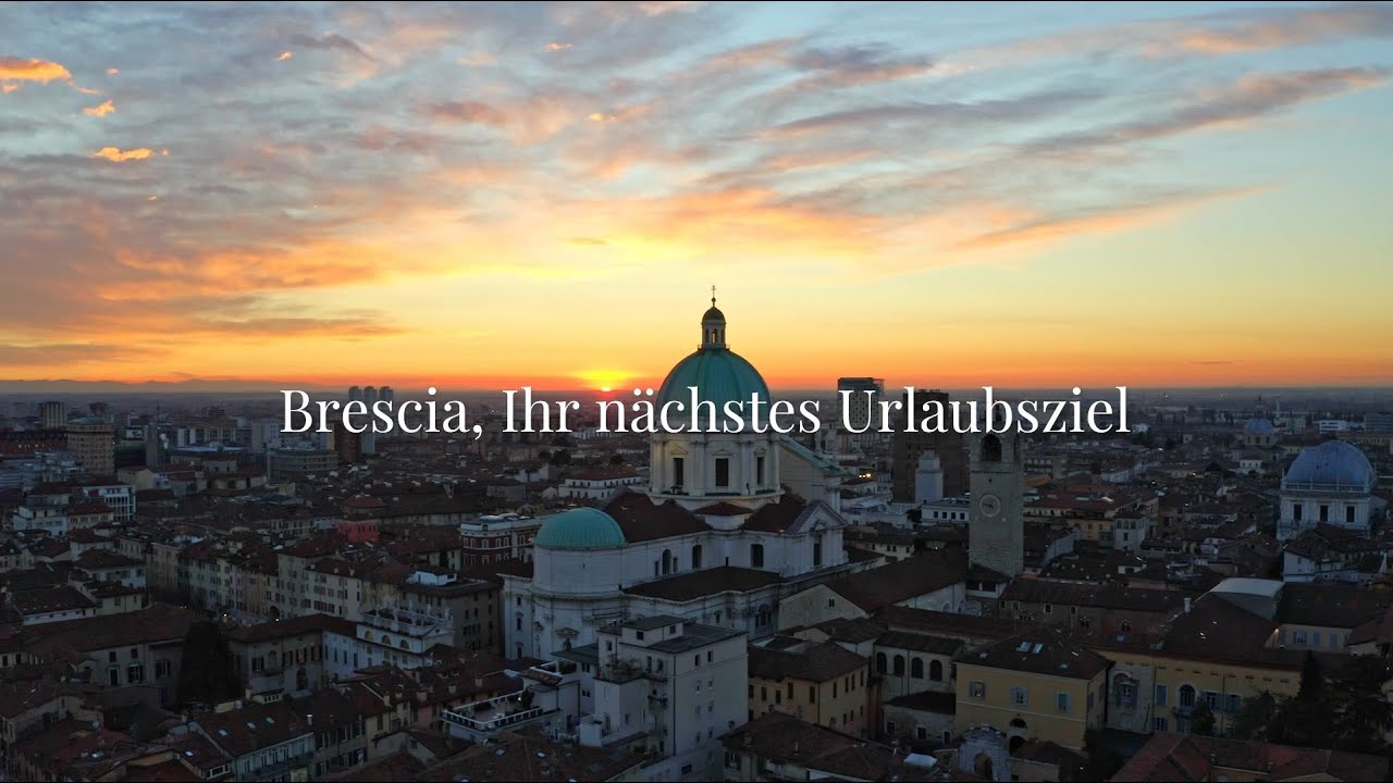 Brescia, Ihr n&auml;chstes Urlaubsziel!