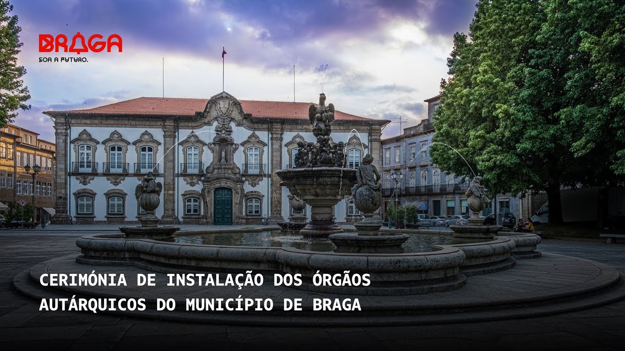 Cerimónia de Instalação dos Órgãos Autárquicos do Município de Braga