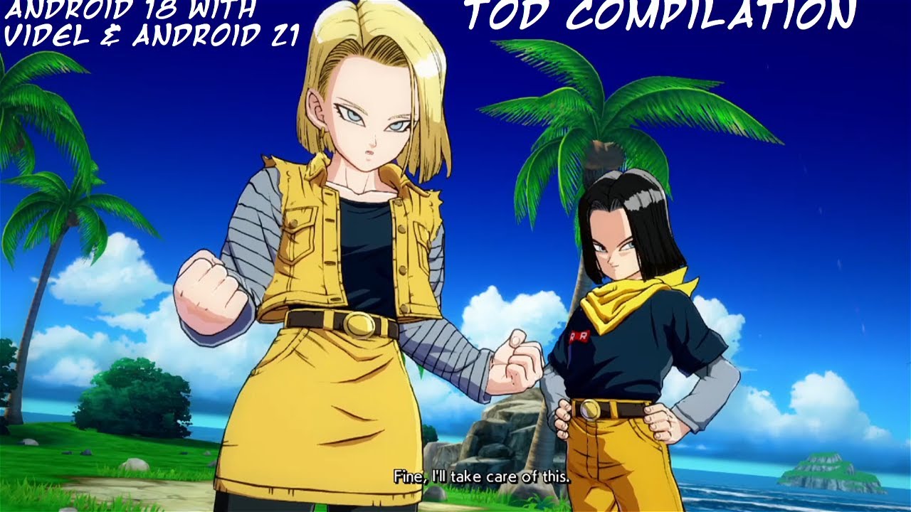 DBFZ - Android 18 TOD Compilation with Videl and Android 21 - 2H Start, Disc Loops, Sparkless