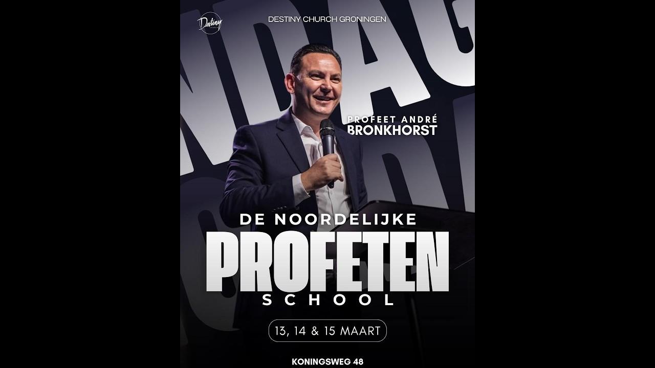 Noordelijke Profetenschool dag 2 met profeet André Bronkhorst   [14032026] (live)