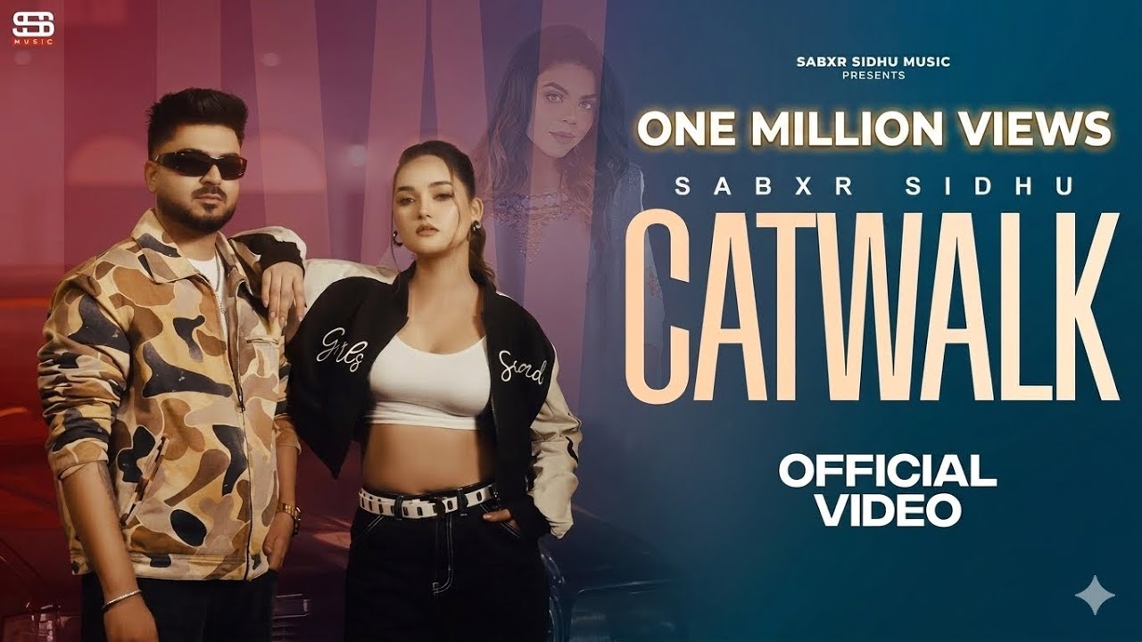 CAT WALK (Official Video) | Sabxr Sidhu FT. Jasmeen Akhtar | BeatCop | New Punjabi Song 2026