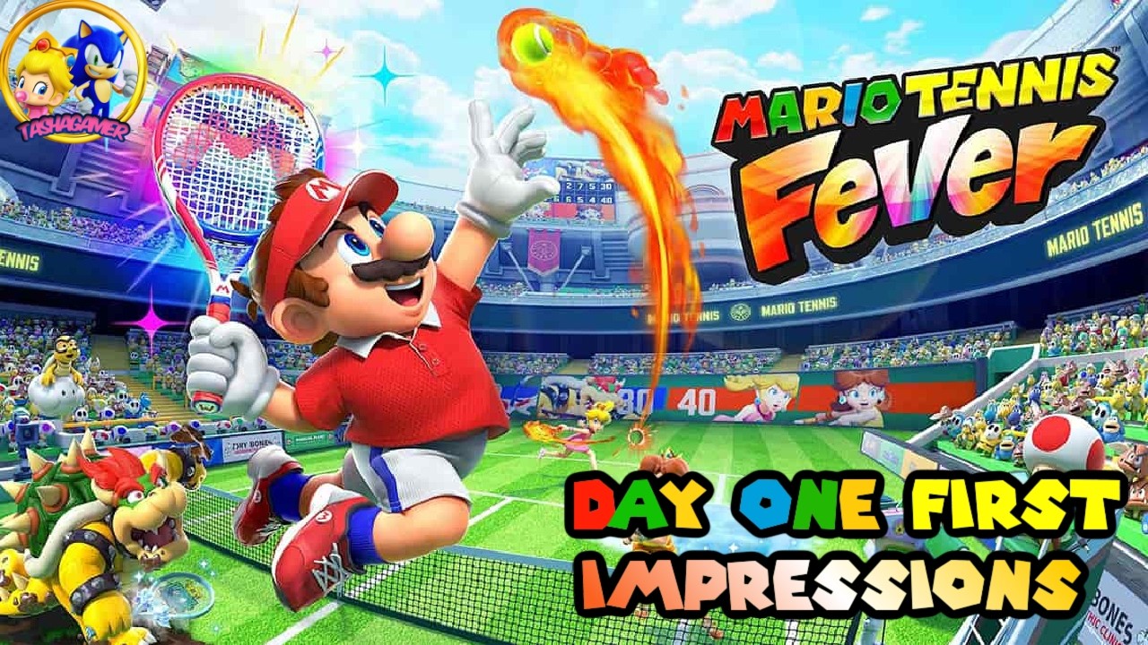 MY GIRL IS BACK IN A GAME AND I GET THIS HOURS EARLY | MARIO TENNIS FEVER DAY ONE