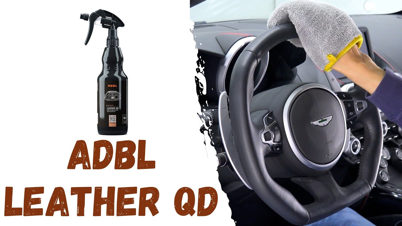 Realiza una LIMPIEZA DE MANTENIMIENTO DEL CUERO con ADBL LEATHER QD