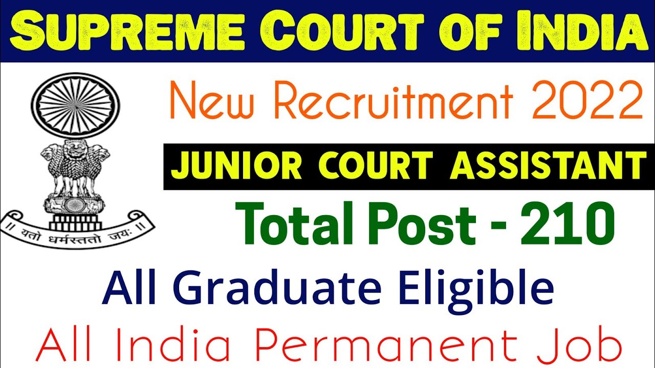 Supreme Court of India Junior Court Assistant Recruitment 2022 | JCA Recruitment In SCI | SC Vacancy