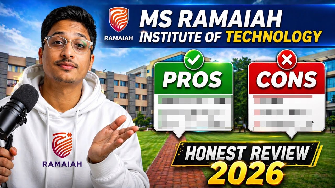 MSRIT Bangalore Review 2026 🔥 Pros, Cons & Hidden Truths | Ramaiah Institute of Technology