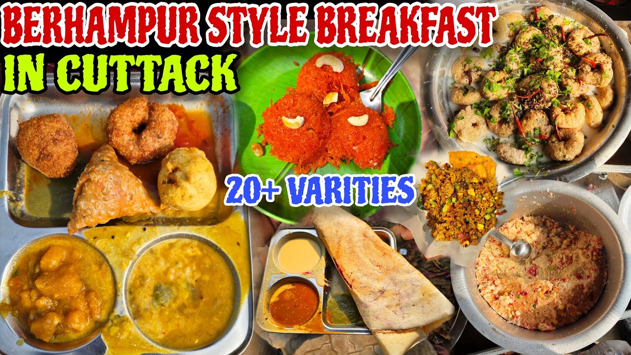 20 Plus Berhampur Style Breakfast Items First Time in Cuttack // Everything ₹30 Only