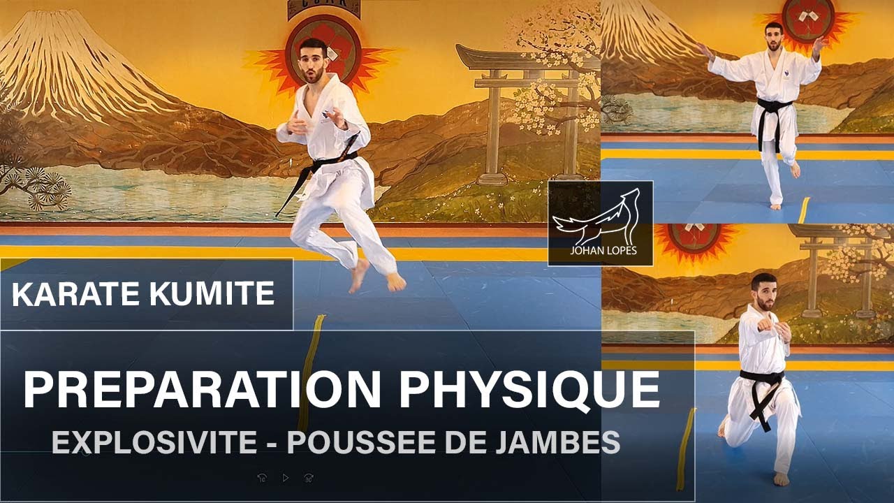 Exercices de préparation physique Karaté Kumite - Explosivité - Poussée de jambes