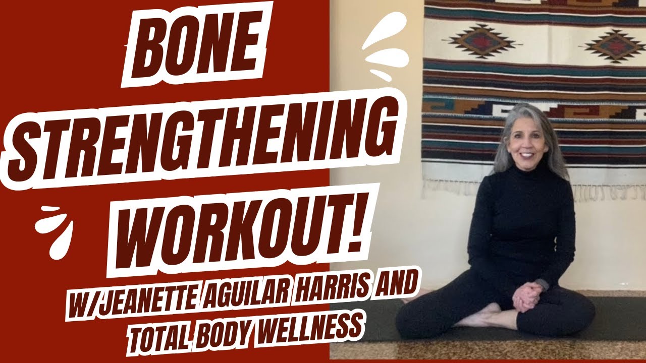 Strengthen Your Bones!!