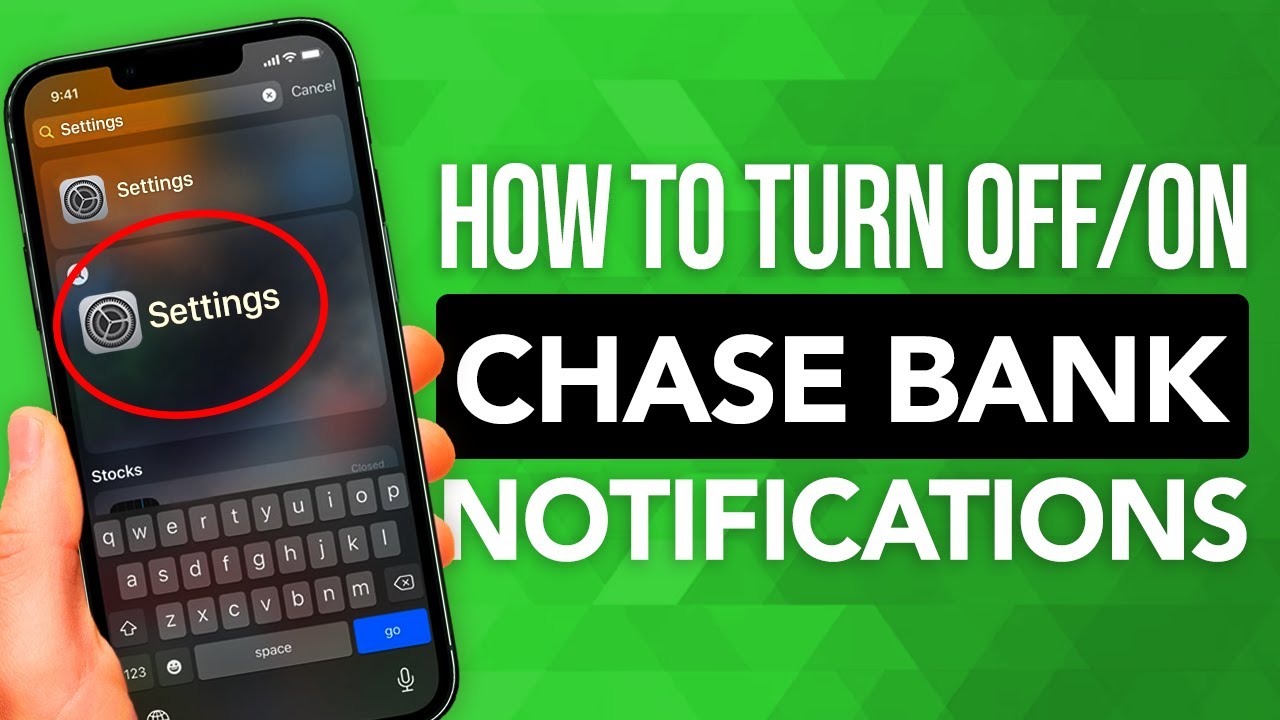 How To Turn On Or Off Chase Bank Notifications On iPhone: SIMPLE & Easy Guide!