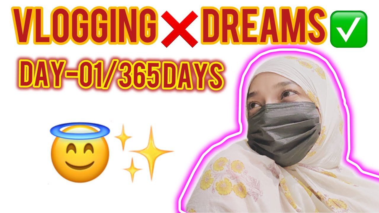 Day-01/365 Days | My first Vlog on chasing my dreams ✨😇 #vlog #dream #myfirstvlog #365dayschallenge 