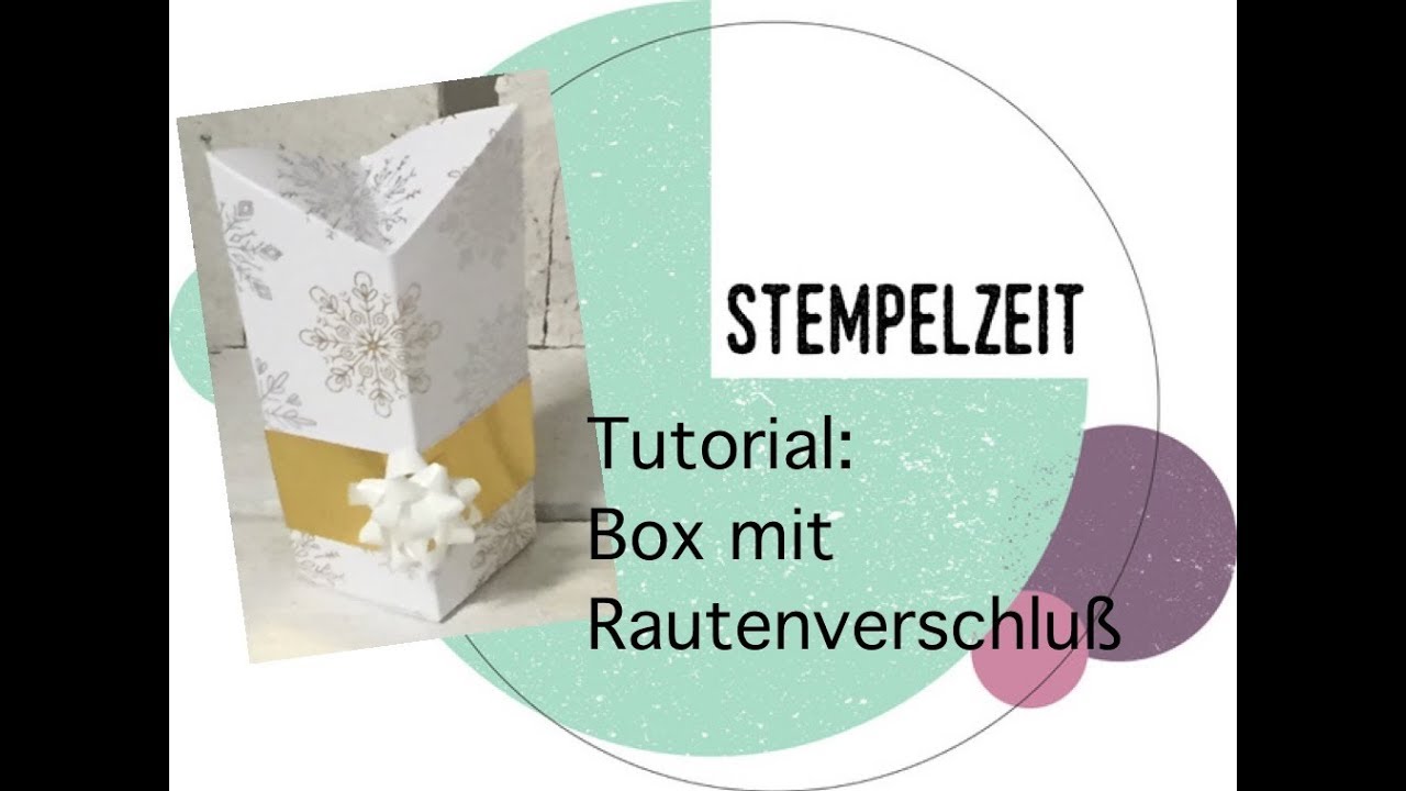 Tutorial: Selbstschließende Box mit Rautenverschluß