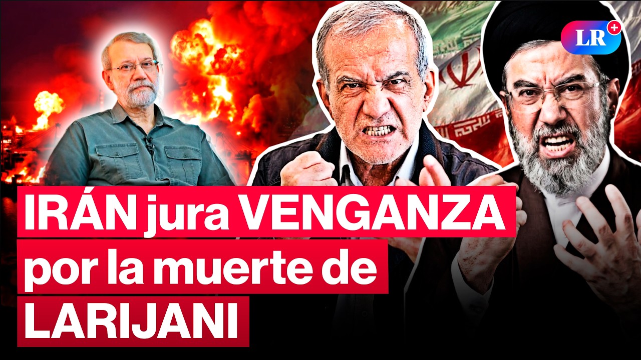 🚨 IRÁN jura VENGANZA por la muerte de Larijani: 