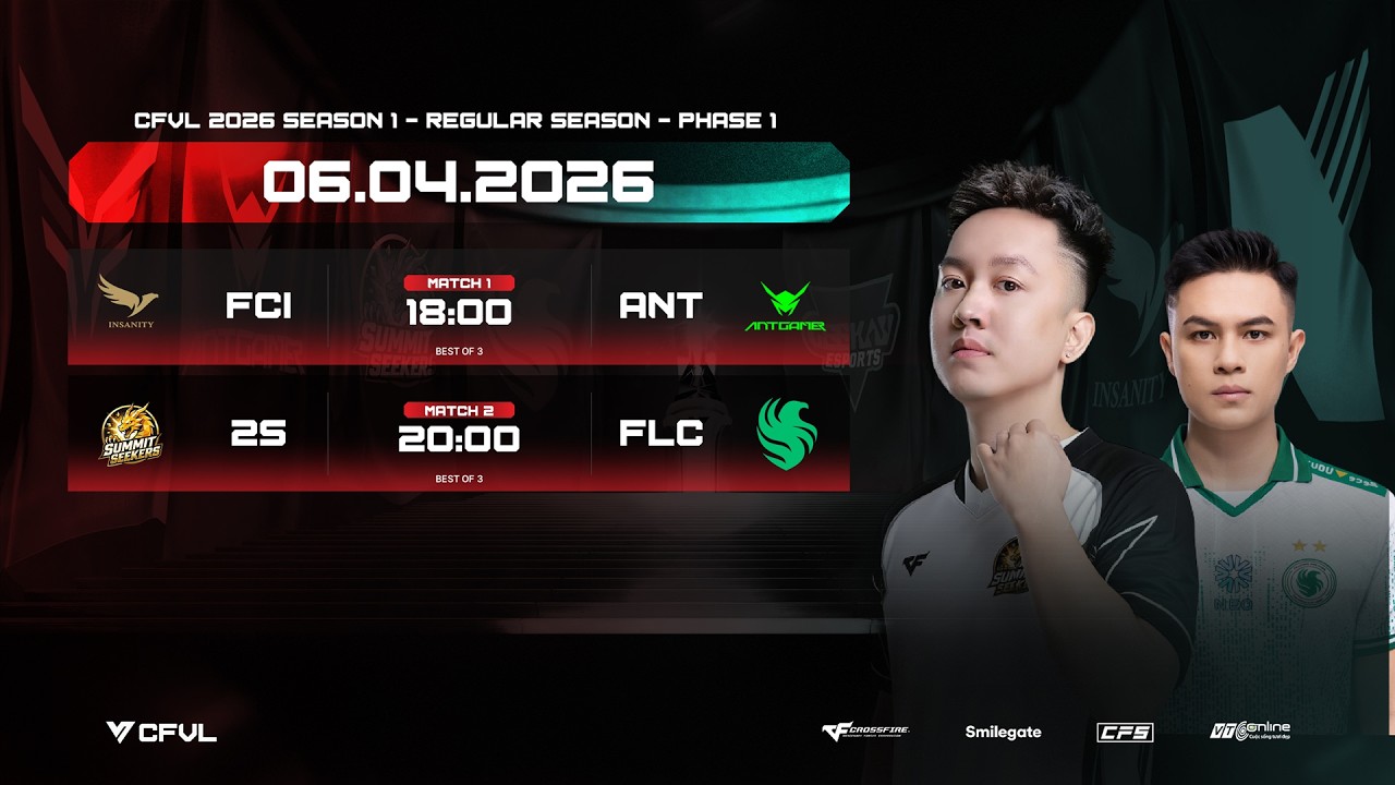 🔴FCI x ANT - 2S x FLC | CFVL 2026 S1 PHASE 1 NG&Agrave;Y 06.04