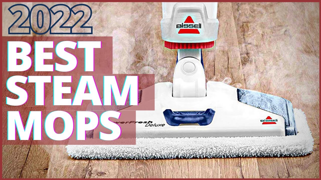 Best Steam Mops for Hardwood Floors [February 2022] | Best Steam Mop 2022