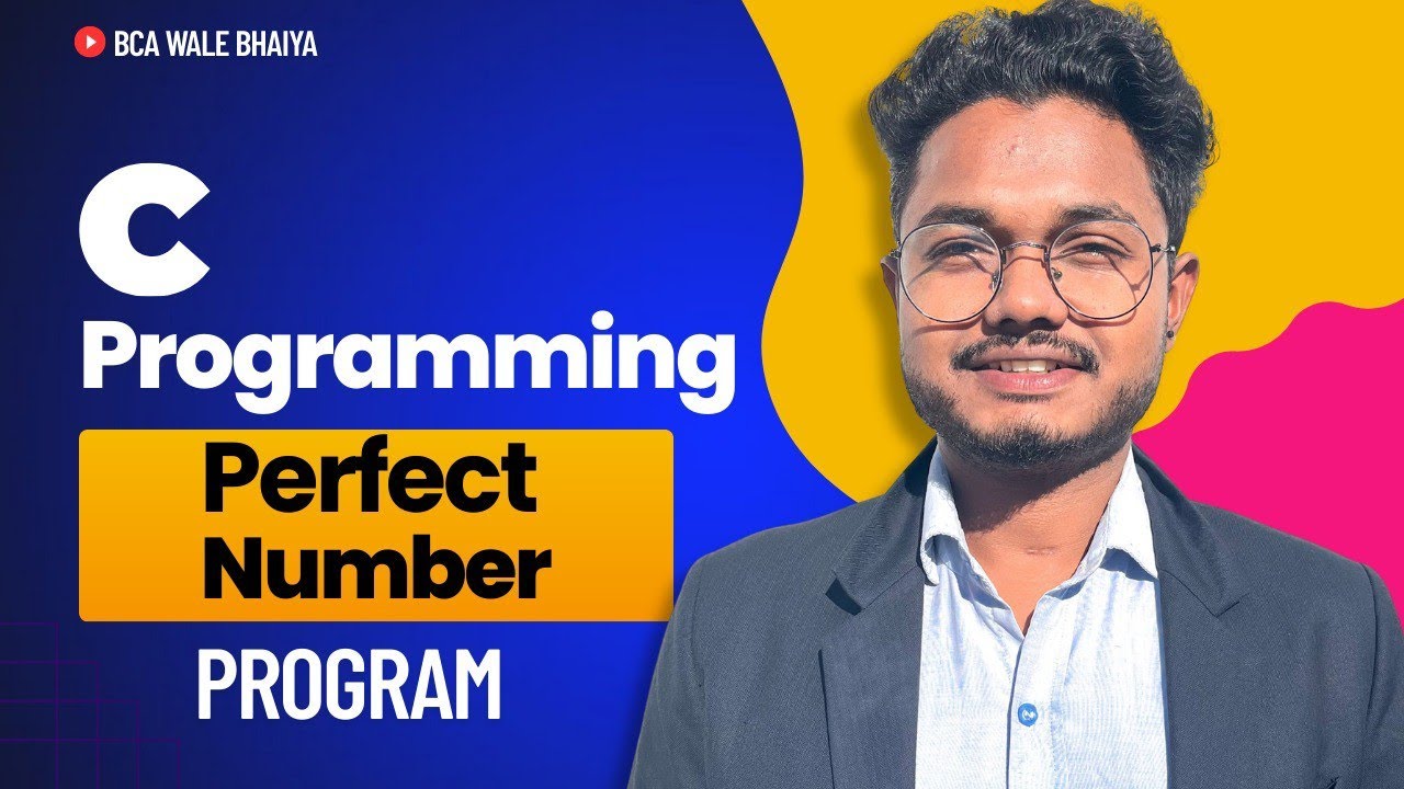 Perfect Number Program in C Language | C Programming Tutorial for Beginners | Easy Explanation