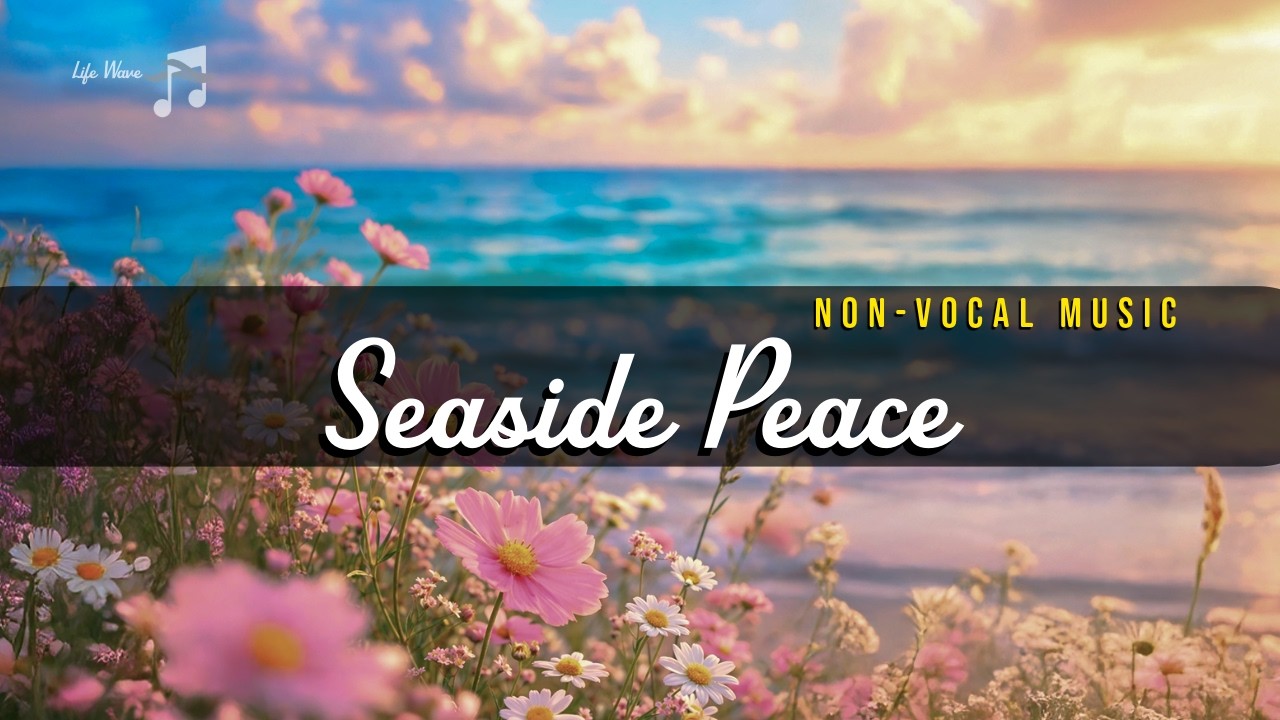 Stressed? Let the Sea Calm You 🌊 Nature’s Beauty & Dignity (1 Hour Ambient)