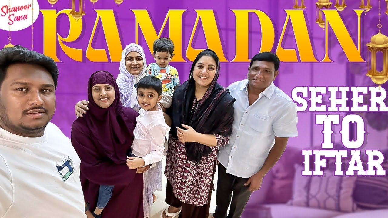 1st Roza | Seher To Iftar | Ramadan Mubarak | ft.@frolictabasum8831 | Shanoor Sana