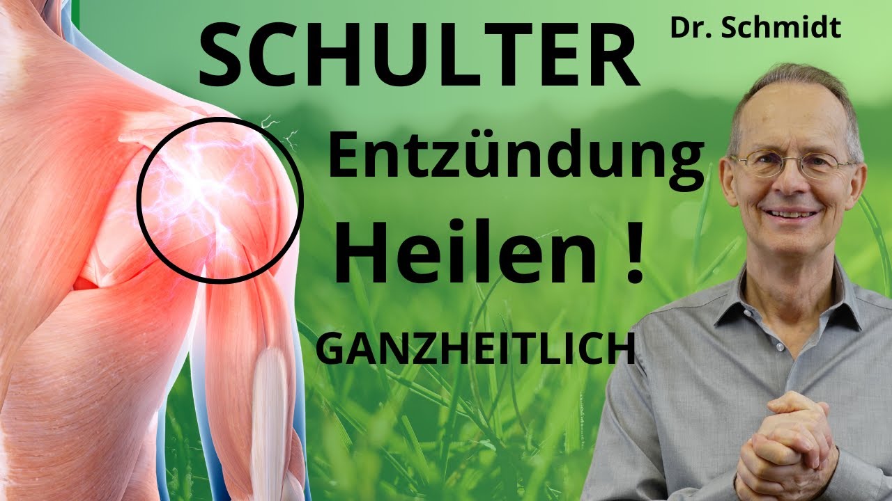 Schulter Entzündung Heilen   Ganzheitliche Therapie