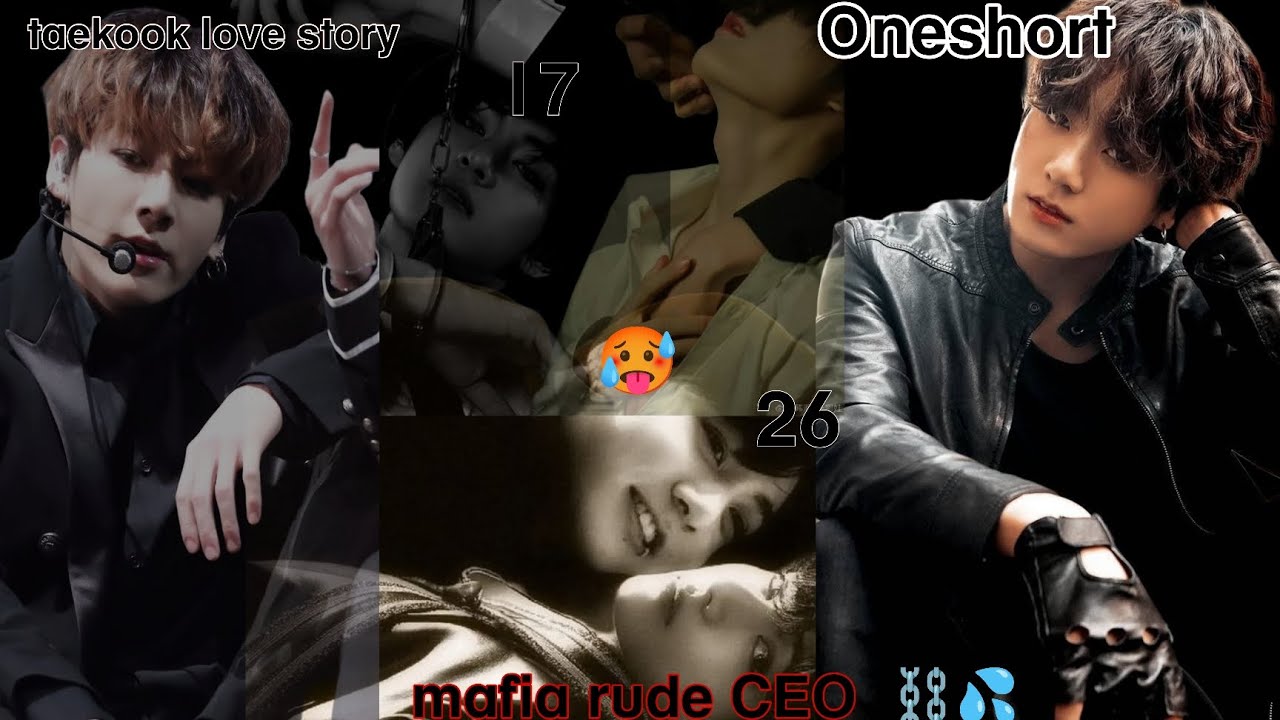 Mafia rude CEO ⛓️💦🥵(Oneshort)@BTSk-pop_30 #taekook #taekookff #taekooklovestoryhindidubbed 