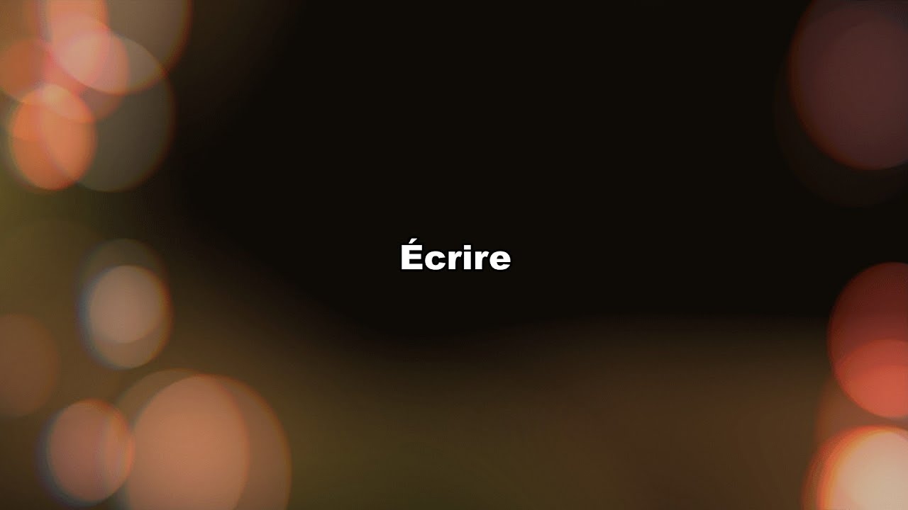 Écrire