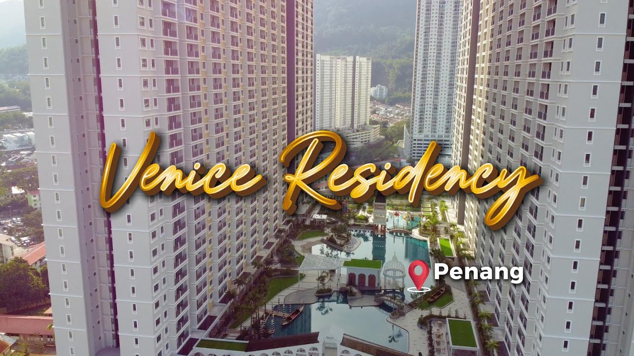 Penang | Ideal Venice Residency