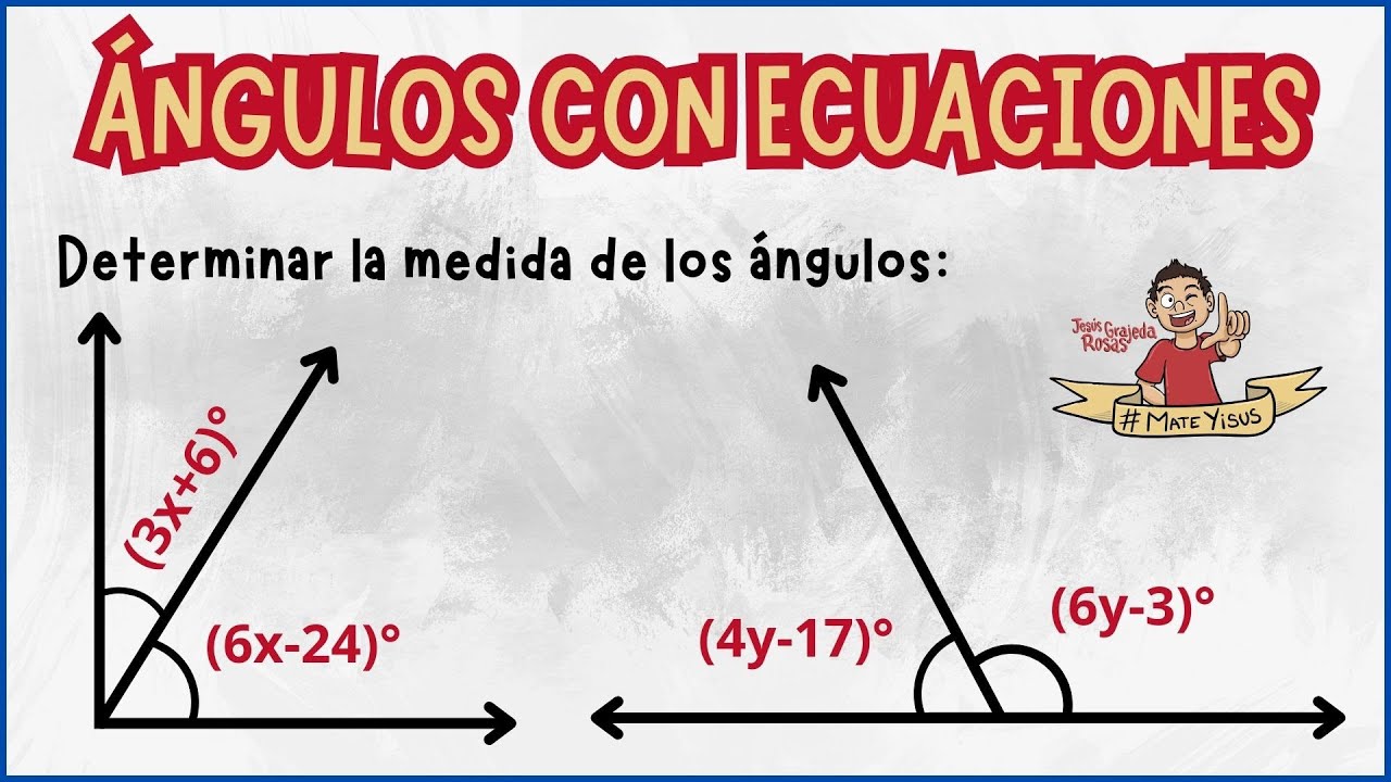 ÁNGULOS COMPLEMENTARIOS Y SUPLEMENTARIOS CON ECUACIONES