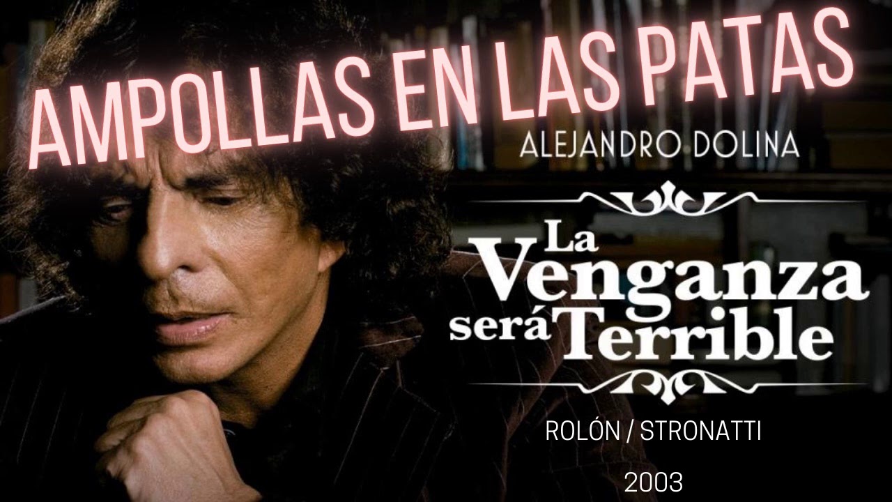 DOLINA - Ampollas en las patas (LVST)